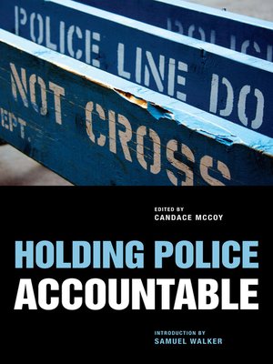 cover image of Holding Police Accountable